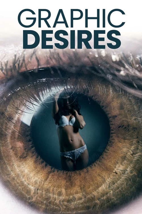 Poster for Graphic Desires.