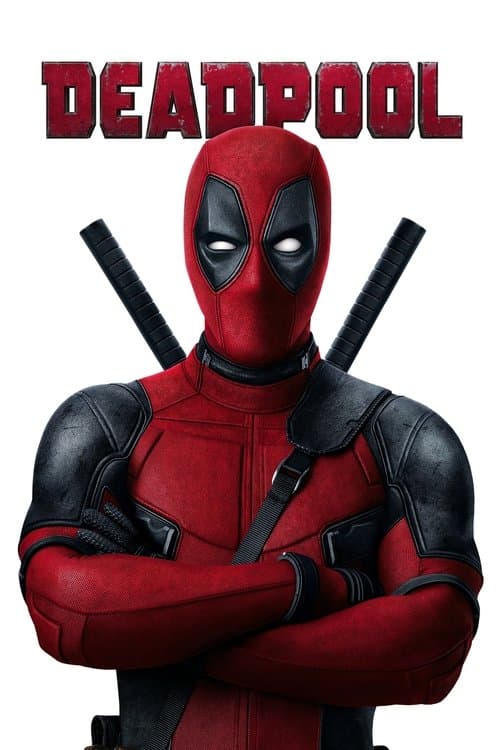 Poster for Deadpool.