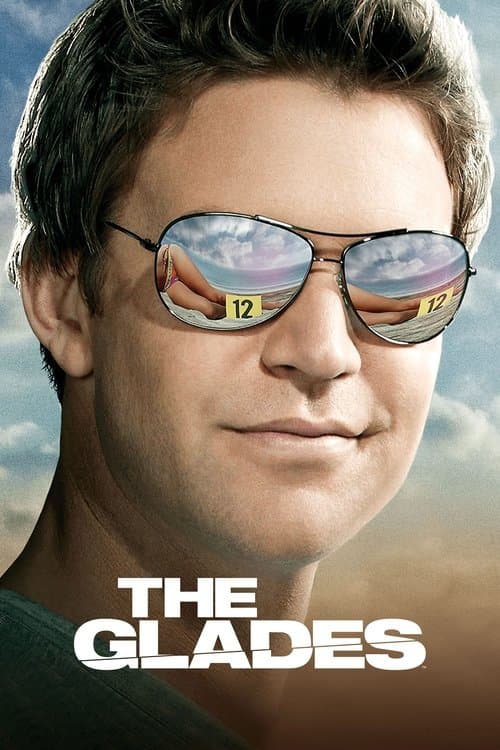 Poster for The Glades.