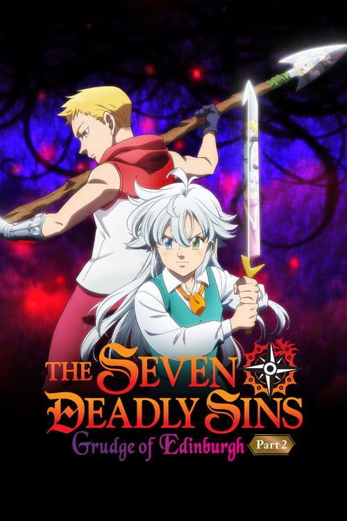Poster for The Seven Deadly Sins: Grudge of Edinburgh Part 2.