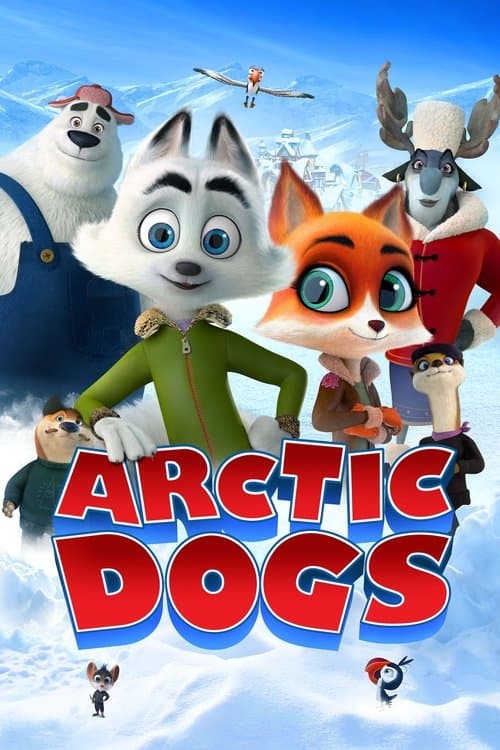 Poster for Arctic Dogs.