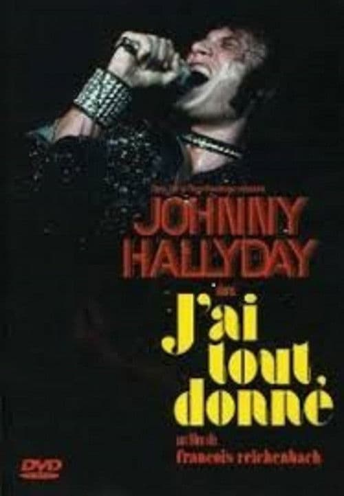 Poster for J'ai tout donné.