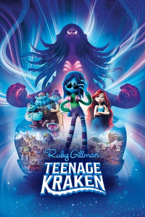 Poster for Ruby Gillman, Teenage Kraken.