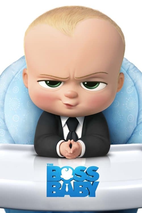 Poster for The Boss Baby.