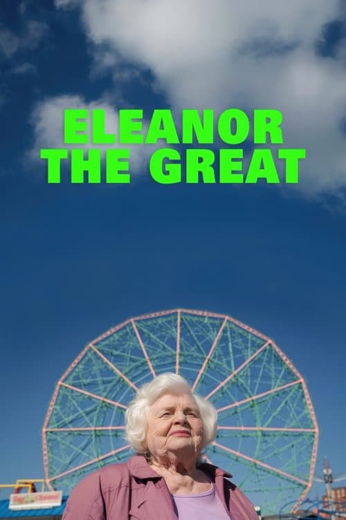 Poster for Eleanor the Great.