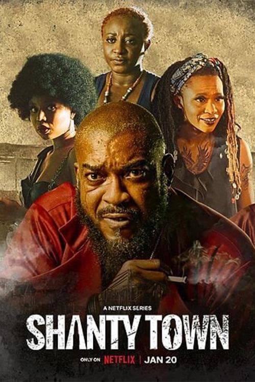 Poster for Shanty Town.