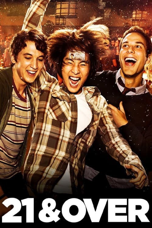Poster for 21 & Over.
