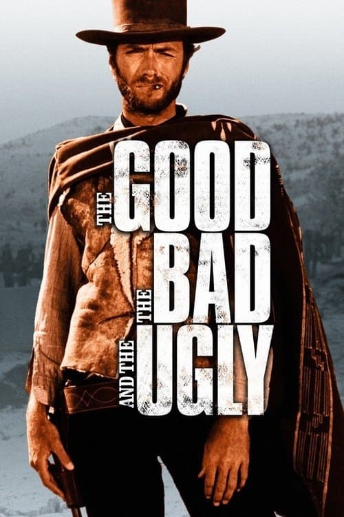 Poster for The Good, the Bad and the Ugly.