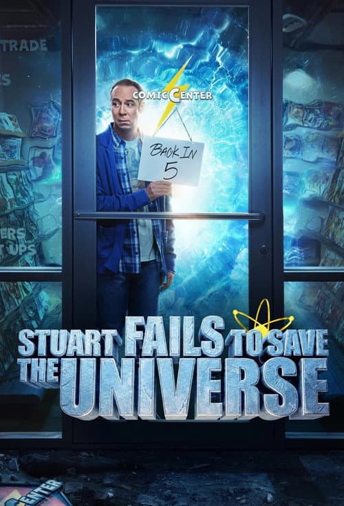 Poster for Stuart Fails to Save the Universe.
