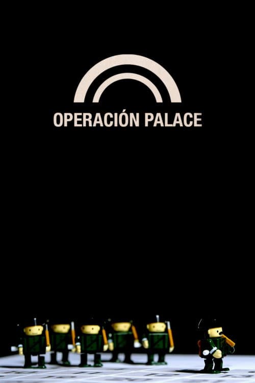 Poster for Operación Palace.