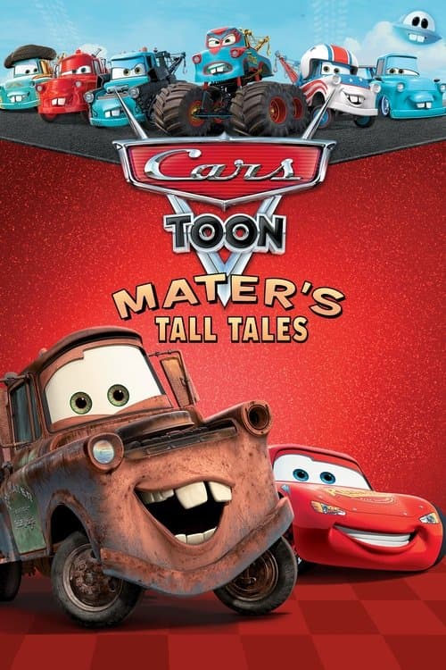 Poster for Cars Toon Mater's Tall Tales.
