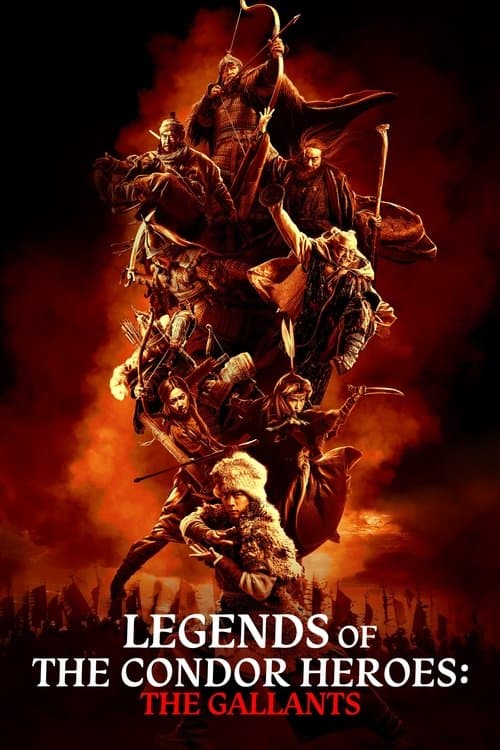 Poster for Legends of the Condor Heroes: The Gallants.