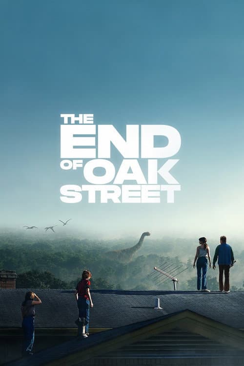 Poster for The End of Oak Street.