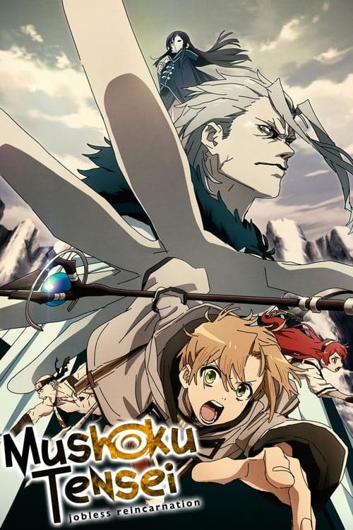 Poster for Mushoku Tensei: Jobless Reincarnation.