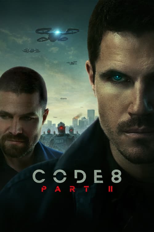 Poster for Code 8 Part II.