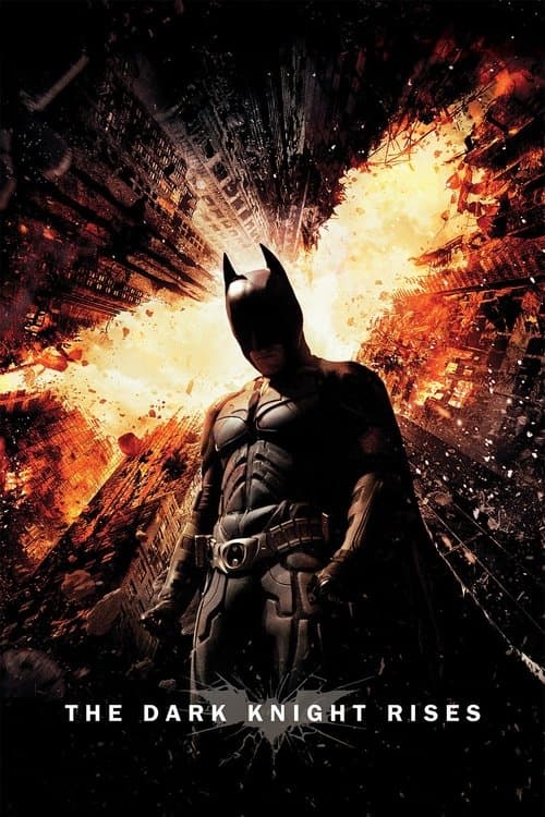 Poster for The Dark Knight Rises.
