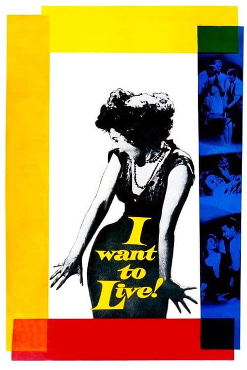 Poster for I Want to Live!.