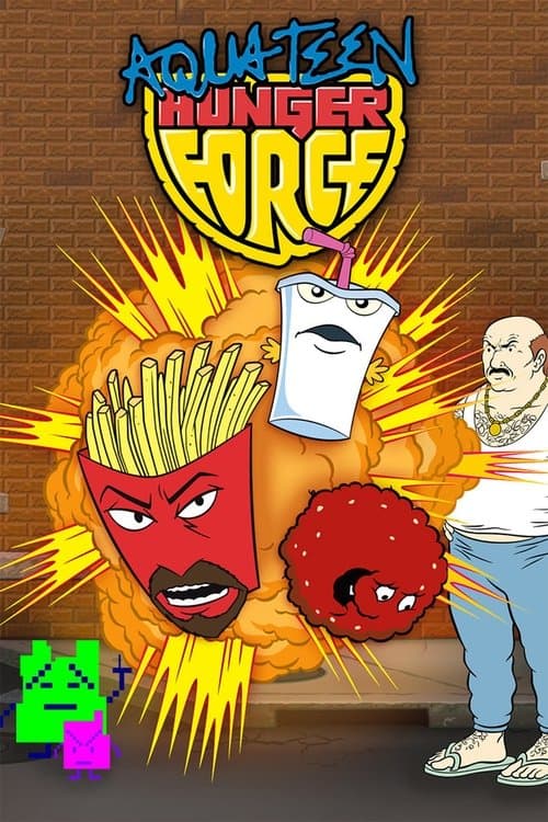 Poster for Aqua Teen Hunger Force.