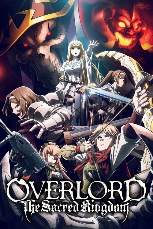 Poster for OVERLORD: The Sacred Kingdom.