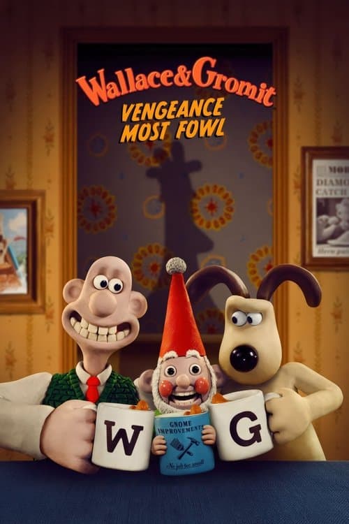 Poster for Wallace & Gromit: Vengeance Most Fowl.