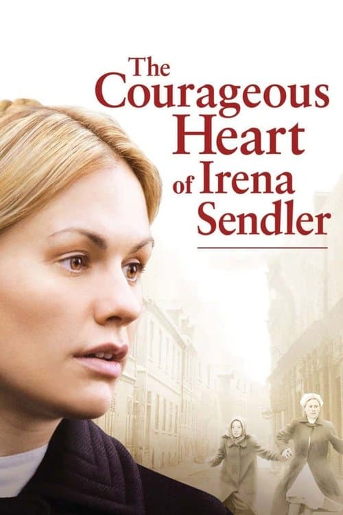 Poster for The Courageous Heart of Irena Sendler.