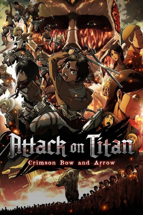 Poster for Attack on Titan: Crimson Bow and Arrow.