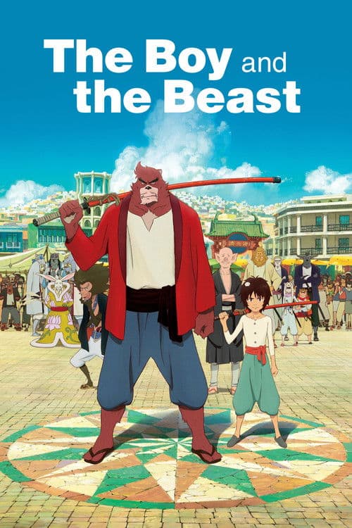 Poster for The Boy and the Beast.