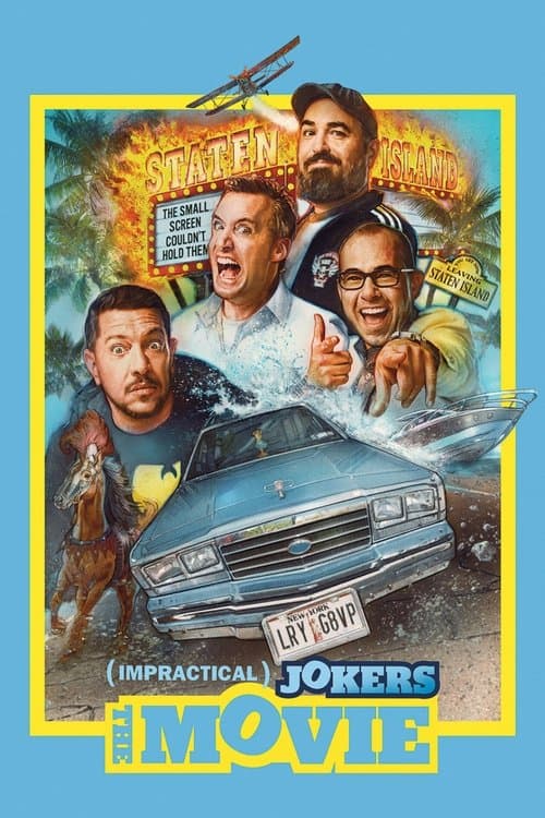 Poster for Impractical Jokers: The Movie.