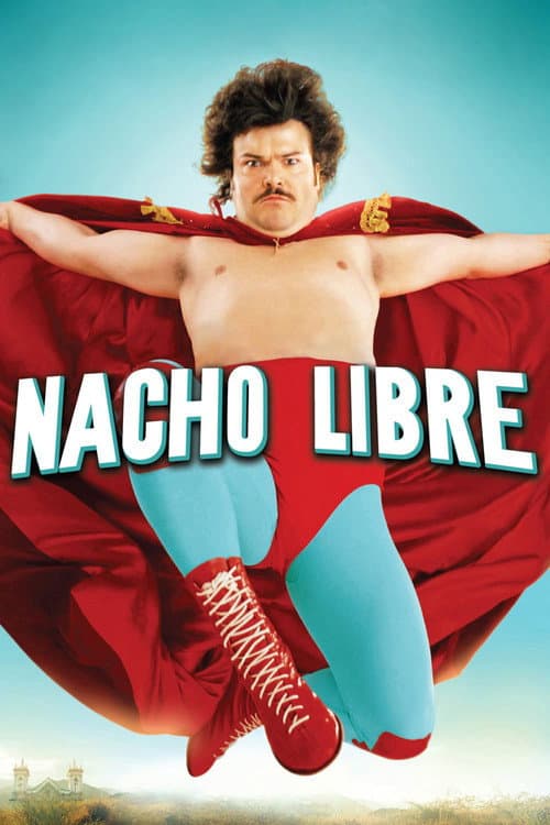 Poster for Nacho Libre.