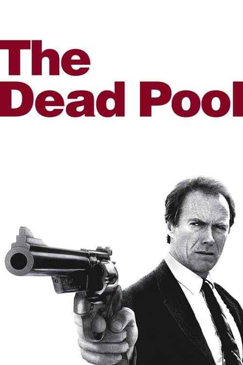 Poster for The Dead Pool.