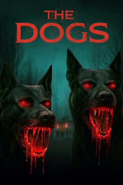 Poster for The Dogs.