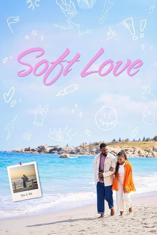Poster for Soft Love.