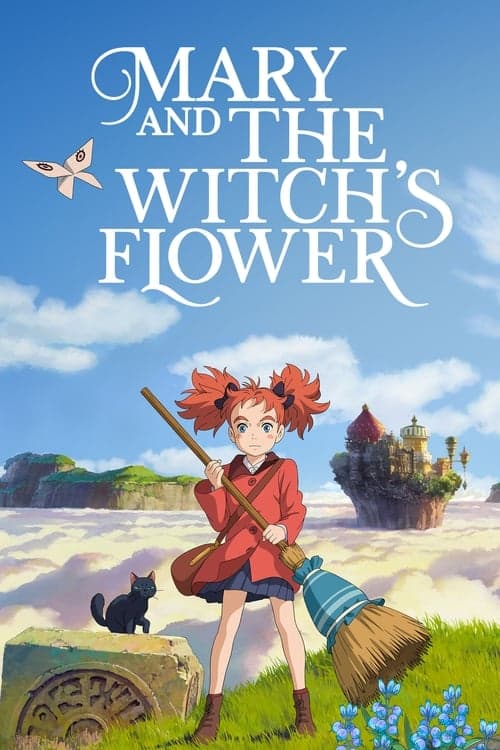 Poster for Mary and The Witch's Flower.