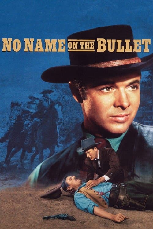Poster for No Name on the Bullet.