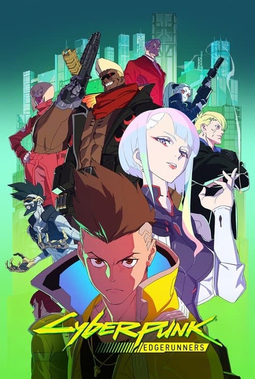Poster for Cyberpunk: Edgerunners.