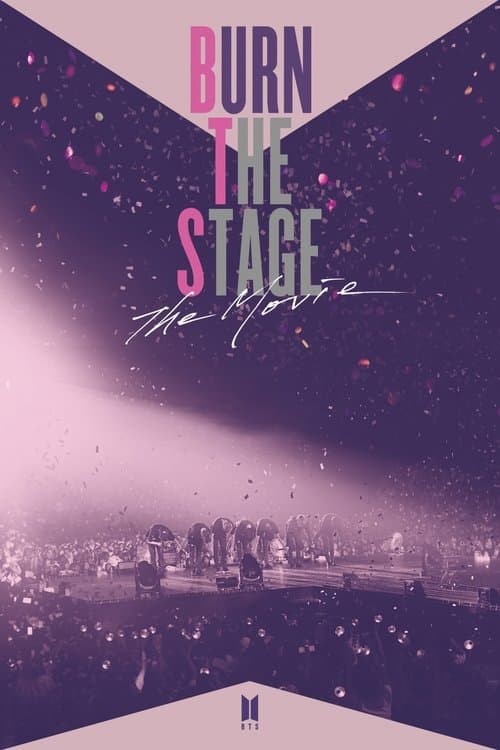 Poster for Burn the Stage: The Movie.