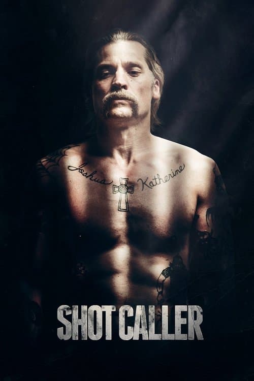 Poster for Shot Caller.
