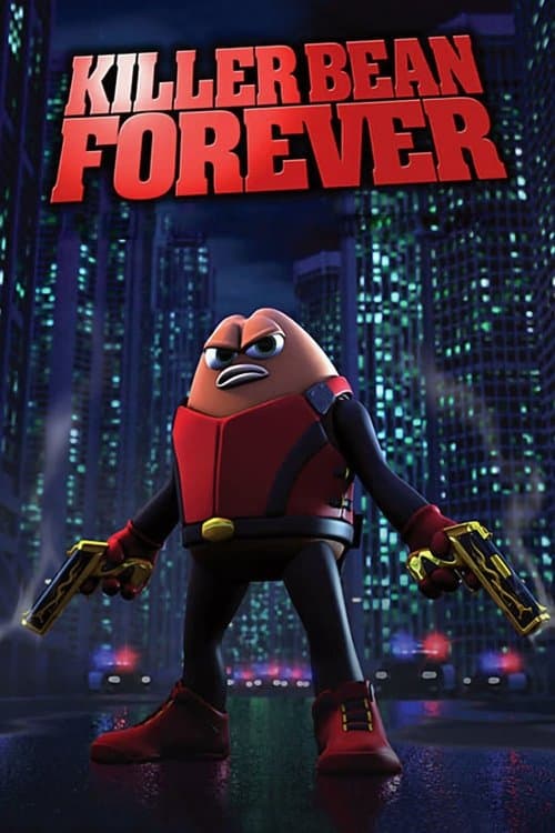 Poster for Killer Bean Forever.