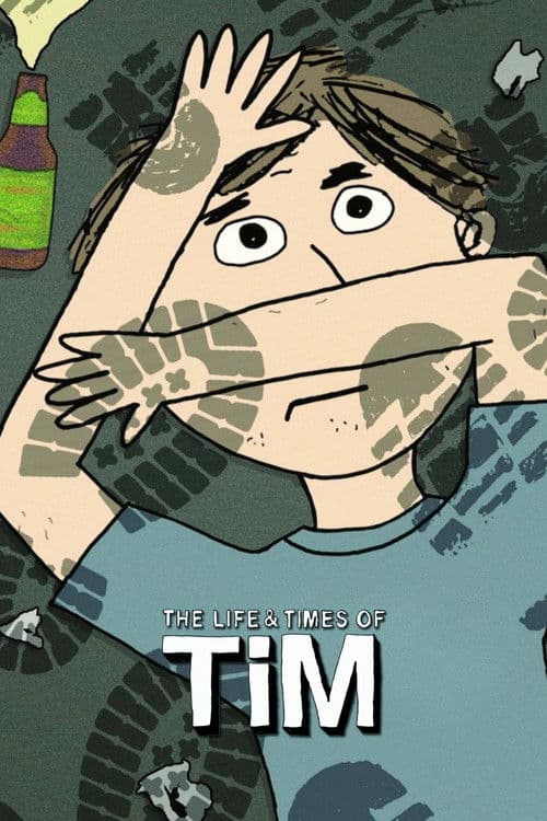 Poster for The Life & Times of Tim.