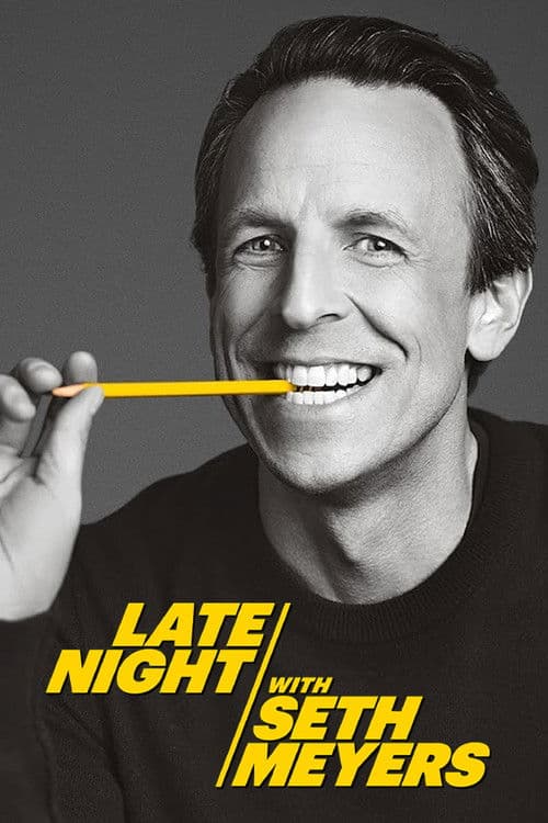Poster for Late Night with Seth Meyers.