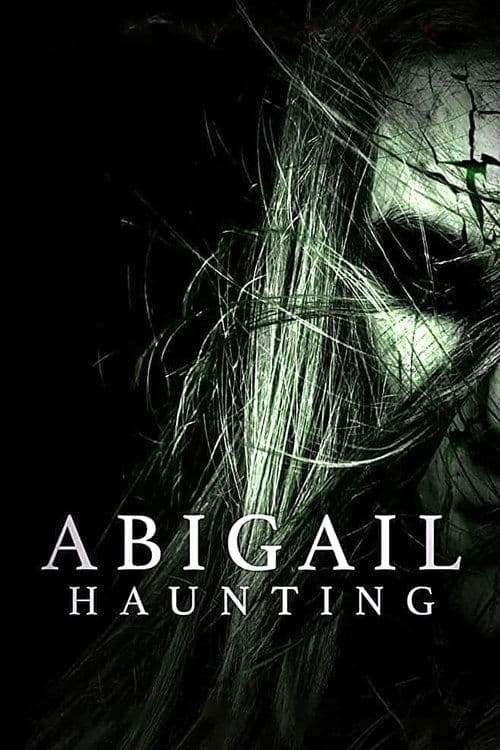 Poster for Abigail Haunting.