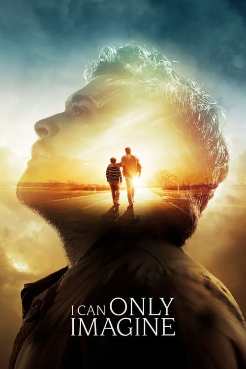 Poster for I Can Only Imagine.