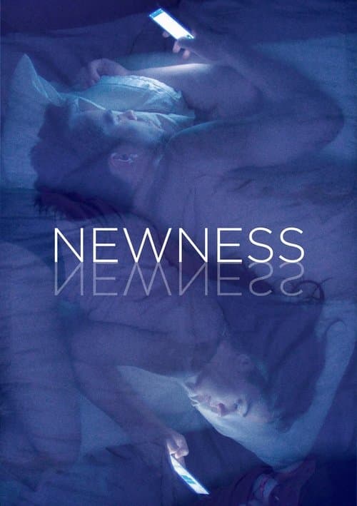 Poster for Newness.