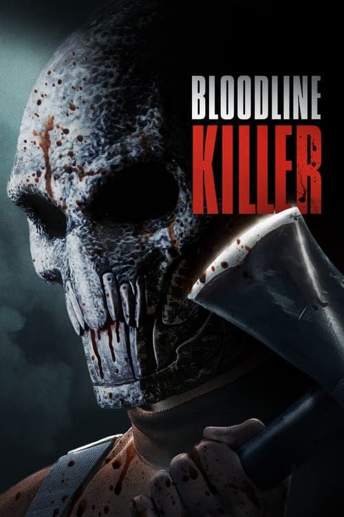 Poster for Bloodline Killer.