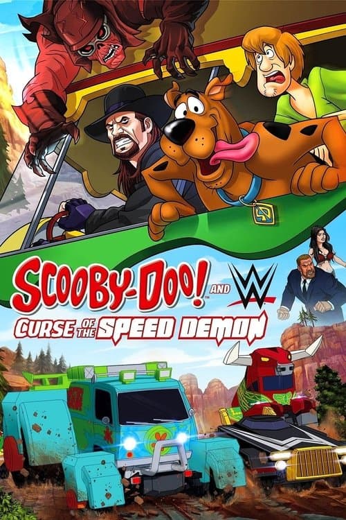 Poster for Scooby-Doo! and WWE: Curse of the Speed Demon.