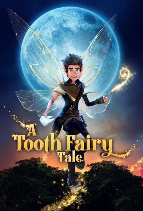 Poster for A Tooth Fairy Tale.