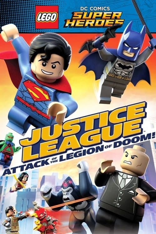 Poster for LEGO DC Comics Super Heroes: Justice League - Attack of the Legion of Doom!.