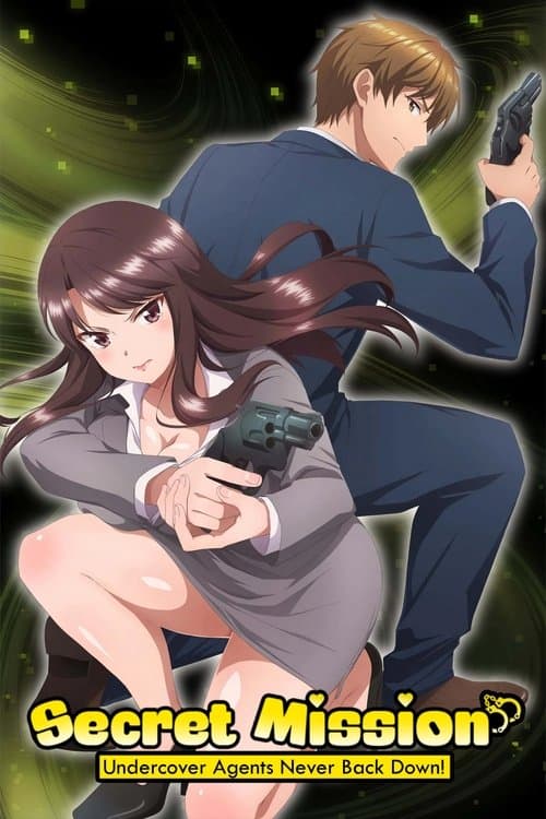 Poster for Secret Mission - Undercover Agents Never Back Down!.