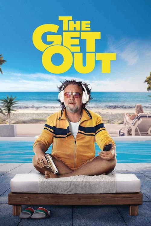 Poster for The Get Out.