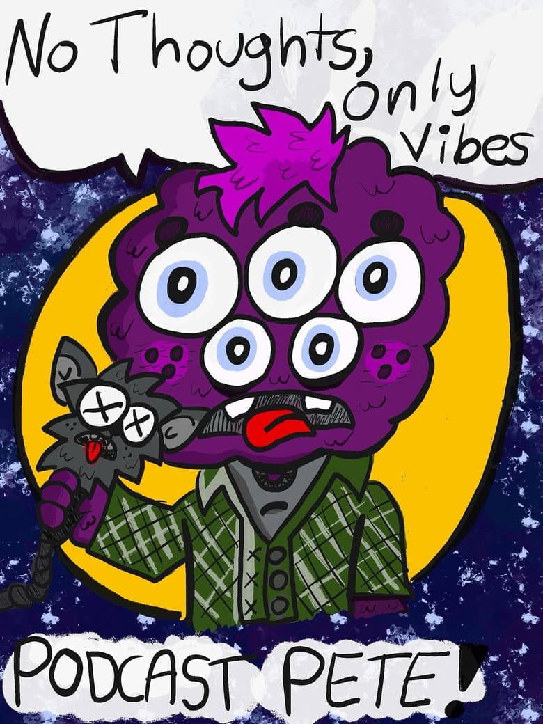 Poster for Podcast Pete
